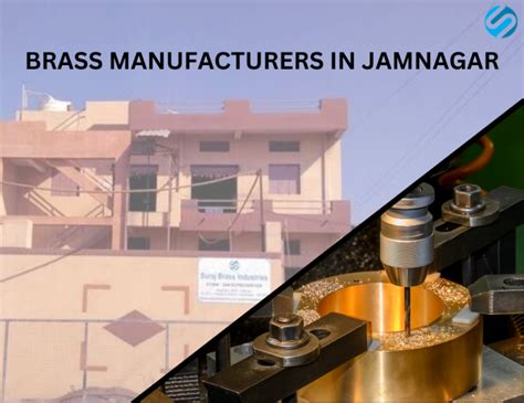 India's Leading Brass Industries In Jamnagar .